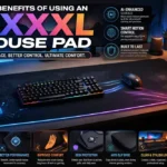 Benefits of Using an XXXXL Mouse Pad